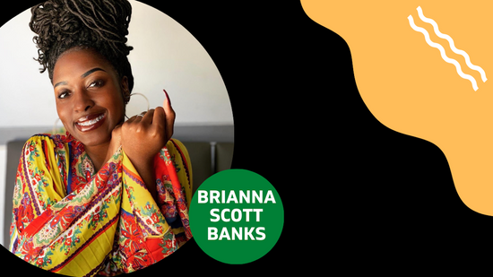 Week 5 - Brianna Scott Banks - Scholarships, Networking & Tools to Help you Write it Right